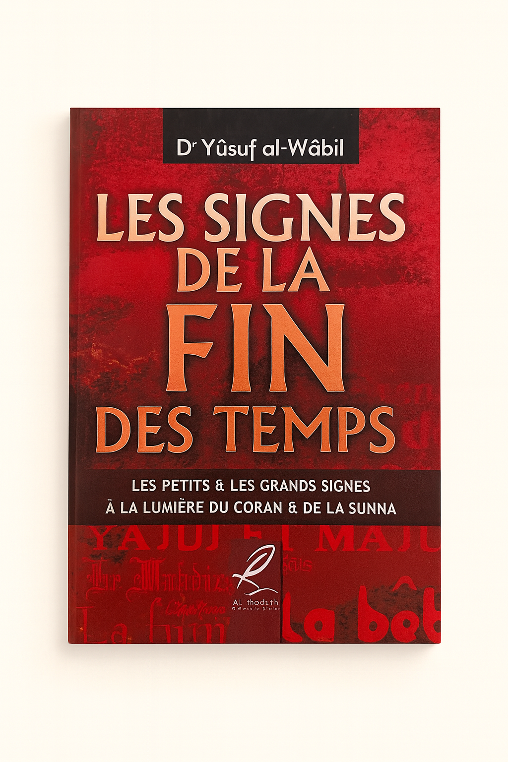 Les Signes de la Fin des Temps